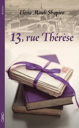 13, rue Thérèse - Elena Shapiro Mauli - 9782749917931