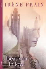 Beauvoir in Love - Irène Frain - 9782749918655