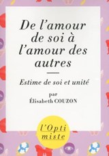 De l'amour de soi à l'amour des autres - Élisabeth Couzon - 9782754073400