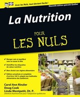 La Nutrition pour les Nuls, 2ème édition spécialeQuébec - Carol Ann Rinzler ; Doug Cook - 9782754075374