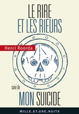 Le Rire et les rieurs - Henri Roorda - 9782755504651