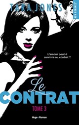 Le contrat - Tome 03 - Tara Jones - 9782755632071