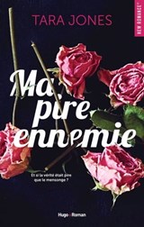 Ma pire ennemie - Tara Jones - 9782755651584
