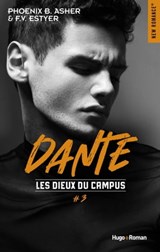 Les dieux du campus - Tome 03 - F.V. Estyer ; Phoenix B. Asher - 9782755662771