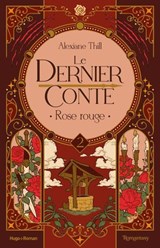Le dernier conte T02 - Alexiane Thill - 9782755681635