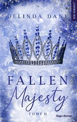 Fallen majesty - Tome 02 - Delinda Dane - 9782755681963
