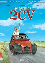 Voitures de légende T02 - Un amour de 2CV - Antoine Ozanam ; Delphine RIEU - 9782756079073