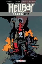 Hellboy et BPRD T01 - 1952 - John Arcudi ; Mike Mignola ; Alex Maleev ; Dave Stewart - 9782756083230