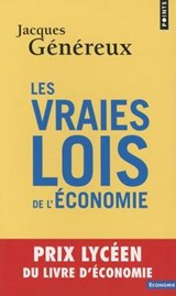 Vraies Lois de L''Conomie(les) - G'N'REUX,  Jacques - 9782757839973