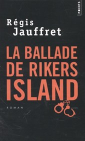 La Ballade de Rikers Island