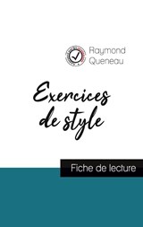 Exercices de style de Raymond Queneau (fiche de lecture et analyse complete de l'oeuvre) - Raymond Queneau - 9782759303458
