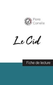 Le Cid de Corneille (fiche de lecture et analyse complete de l'oeuvre)