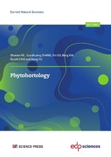 Phytohortology - Shanan He ; Zuoshuang Zhang ; Yin Gu ; Bing Xia ; Ruizhi Chu ; Hong Yu - 9782759825301