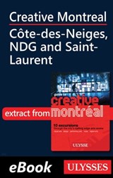 Creative Montreal - Côte-des-Neiges, NDG and Saint-Laurent - Jérôme Delgado - 9782765807742