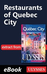Restaurants of Quebec City -Anglais- - Collectif - 9782765814603