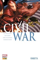 Civil War T02 - Vendetta - Marc Guggenheim ; J. Michael Straczynski ; Humberto Ramos - 9782809461503