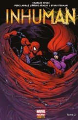Inhuman (2014) T02 - Charles Soule ; Ryan Stegman ; Pepe Larraz ; André Araujo - 9782809474275