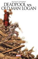Deadpool Vs. Old Man Logan - Le clown et le vieux (2017) - Declan Shalvey ; Mike Henderson - 9782809480542