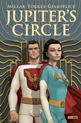 Jupiter's Circle - Mark Millar ; Wilfredo Torres ; Davide Gianfelice ; Chris Sprouse ; Rick Burchett ; Karl Story ; Ty Templeton - 9782809482928