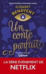 Un conte parfait - Elisabet Benavent - 9782809847611