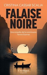 Falaise noire - une enquête adaptée en série TV diffusée sur France 3 en 2025 : "Vanina : meurtres en Sicile" - Cristina Cassar Scalia - 9782809851229