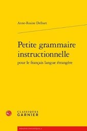 Petite Grammaire Instructionnelle Pour Le Francais Langue Etrangere