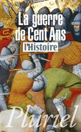 La guerre de cent ans - Collectif - 9782818500521