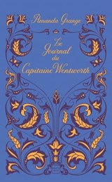 Le Journal du Capitaine Wentworth - Amanda Grange - 9782820513731
