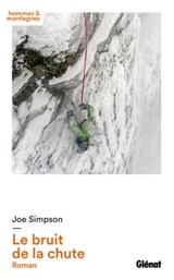 Le bruit de la chute - Joe Simpson - 9782823300727