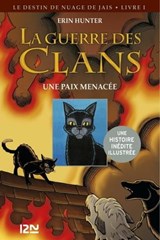 La guerre des Clans - Bande dessinée - cycle II - Le destin de nuage de Jais - tome 01 - Erin Hunter ; Dan Jolley - 9782823818673