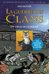 La guerre des Clans - Bande dessinée - cycle II - Les aventures de Plume Grise - tome 03 - Erin Hunter ; Dan Jolley - 9782823818697