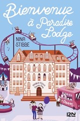 Bienvenue à Paradise Lodge - Nina Stibbe - 9782823857719