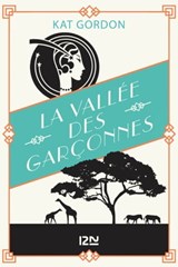 La Vallée des garçonnes - Kat Gordon - 9782823860146