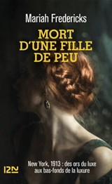 Mort d'une fille de peu - Mariah Fredericks - 9782823882308