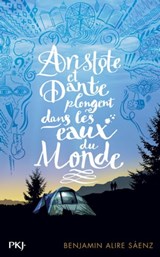 Aristote et Dante plongent dans les eaux du Monde - Benjamin Alire Saenz - 9782823887389