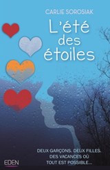 L'été des étoiles - Carlie Sorosiak - 9782824632452