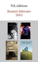 Rentrée littéraire 2013 - NIL - Extraits gratuits - Stephanie Barron ; Serge Bramly ; Grace Mccleen ; Fabien Prade - 9782841117031