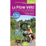 Flow vélo du Périgord à l'Atlantique-Escapade sur Ile d'Aix -  - 9782844664853