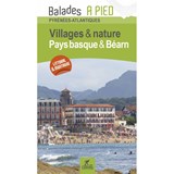 Pays basque & Béarn villages & nature à pied -  - 9782844664921