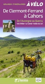 Clermont-Ferrand a Cahors a veloAuvergne au Quercy -  - 9782844666840