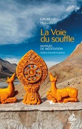 La Voie du souffle - Laurent Huguelit - 9782845944879