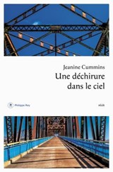 Une déchirure dans le ciel - Jeanine Cummins - 9782848768946