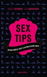 Sex Tips - Dan Anderson ; Maggie Berman - 9782863743980