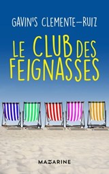 Le Club des feignasses - Gavin's Clemente-Ruiz - 9782863747599
