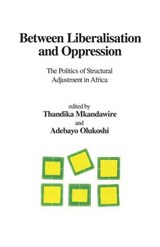 Between Liberalisation and Oppression -  - 9782869780538