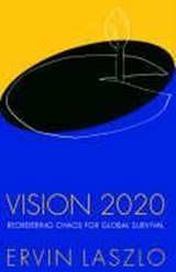 Vision 2020 - Ervin Laszlo - 9782881246128