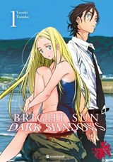 Bright Sun – Dark Shadows – Band 1 - Yasuki Tanaka - 9782889404407