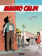 Mauro Caldi 2 - Michel Constant ; Denis Lapière - 9782889521708