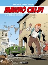 Mauro Caldi 4 - Michel Constant ; Denis Lapière - 9782889521722
