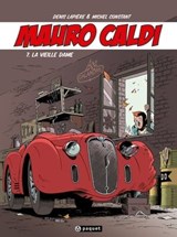 Mauro Caldi 7 - Michel Constant ; Denis Lapière - 9782889521753